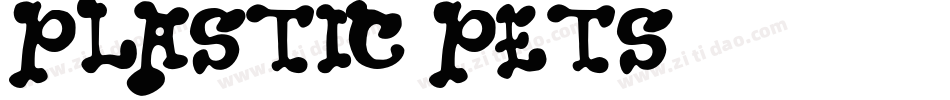 Plastic Pets字体转换
